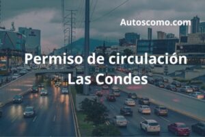 Permiso de Circulación Las Condes Chile