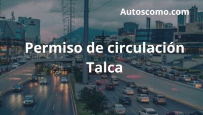 Permiso de circulación Talca Chile